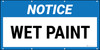 Notice Wet Paint Banner Notice Wet Paint Banner