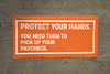 Protect Hands You Need Them To Pickup Your Paycheck Banner
