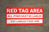 Red Tag Area All Items Must Be Labeled Banner