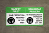 Safety First Ear Protection Required in Area Bilingual Spanish Banner