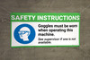 Safety First Goggles Must Be Worn Operating Machine ANSI Banner