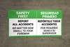 Safety First Report Accidents to Foreman Bilingual Spanish Banner