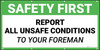 Safety First Report All Unsafe Conditions To Your Foreman Banner