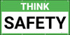 Think Safety Banner Think Safety Banner