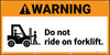 Warning Do Not Ride On Forklift ANSI Banner Warning Do Not Ride On Forklift ANSI Banner