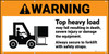 Warning Top Heavy Load Forklift Safety ANSI Banner