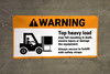 Warning Top Heavy Load Forklift Safety ANSI Banner