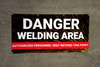 Danger Welding Area Authorized Personnel Red Banner Danger Welding Area Authorized Personnel Red Banner