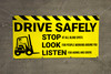 Drive Safely And Stop Look Listen Banner
