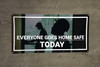 Everyone Goes Home Safety Today Image Banner Everyone Goes Home Safety Today Image Banner
