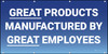 Great Products Manufactured By Great Employees Banner