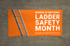 March Is National Ladder Safety Month Follow The Rules To Stay Safe Banner