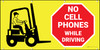 No Cell Phones While Driving Forklift Banner