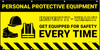 Personal Protective Equipment Inspect It Wear It Banner Personal Protective Equipment Inspect It Wear It Banner