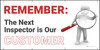 Remember The Next Inspector Is Our Customer Banner Remember The Next Inspector Is Our Customer Banner