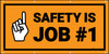 Safety is Job #1 Orange Background Banner Safety is Job #1 Orange Background Banner