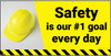 Safety is Our #1 Goal Every Day Banner