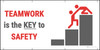 Teamwork is the KEY to Safety Banner