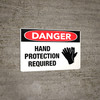 Danger Hand Protection Required Wall Sign Danger Hand Protection Required Wall Sign