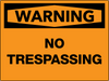 Warning No Trespassing Wall Sign
