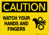 Caution Watch Your Hands and Fingers Wall Sign Caution Watch Your Hands and Fingers Wall Sign