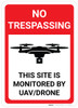 No Trespassing: This Site is Monitored by UAV/Drone - Wall Sign No Trespassing: This Site is Monitored by UAV/Drone - Wall Sign