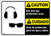 Bilingual Spanish Caution Ear and Eye Protection Area Wall Sign Bilingual Spanish Caution Ear and Eye Protection Area Wall Sign