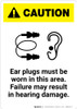 Caution: Ear Plugs Must Be Worn In This Area - Portrait Wall Sign