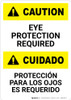 Caution: Eye Protection Required Bilingual Spanish - Portrait Wall Sign