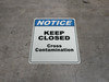 Notice - Keep Closed - Cross Contamination Floor Sign Notice - Keep Closed - Cross Contamination Floor Sign