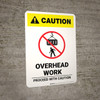 Caution: Overhead Work Proceed With Caution - Portrait Wall Sign Caution: Overhead Work Proceed With Caution - Portrait Wall Sign
