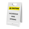 Caution: Hazardous Mine Opening - A-Frame Sign Caution: Hazardous Mine Opening - A-Frame Sign
