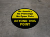 No Jewelry - No Piercings Beyond This Point Floor Sign No Jewelry - No Piercings Beyond This Point Floor Sign