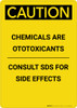 Caution: Chemicals are Ototoxicants - Portrait Wall Sign