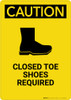 Caution: Closed Toe Shoes Required - Portrait Wall Sign Caution: Closed Toe Shoes Required - Portrait Wall Sign