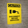 Caution: Disconnect Power Supplies and Lock Out Before Servicing - Portrait Wall Sign Caution: Disconnect Power Supplies and Lock Out Before Servicing - Portrait Wall Sign