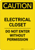 Caution: Electrical Closet Do Not Enter Without Permission - Portrait Wall Sign