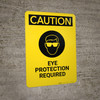 Caution: Eye and Glove Protection With Chemicals - Portrait Wall Sign
