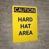 Caution: Hard Hat Required Beyond Point - Portrait Wall Sign