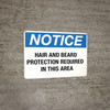 Notice - Hair and Beard Protection Required Wall Sign Notice - Hair and Beard Protection Required Wall Sign