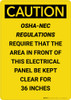 Caution: OSHA NEC Require Electrical Panel Kept Clear 36 Inches - Portrait Wall Sign
