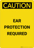 Caution: PPE Ear Protection Required - Portrait Wall Sign