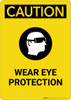 Caution: PPE Wear Eye Protection With Graphic - Portrait Wall Sign