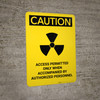Caution: Access Permitted Radiation - Portrait Wall Sign Caution: Access Permitted Radiation - Portrait Wall Sign