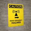 Caution: Radio Frequency Right Arrow - Portrait Wall Sign