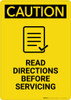 Caution: Read Directions Servicing With Graphic - Portrait Wall Sign Caution: Read Directions Servicing With Graphic - Portrait Wall Sign
