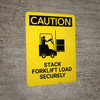 Caution: Stack Forklift Load Securely With Graphic - Portrait Wall Sign