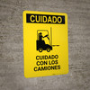 Caution: Watch For Lift Trucks Spanish - Portrait Wall Sign