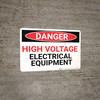 Danger: High Voltage Electrical Equipment - Wall Sign