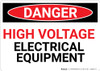 Danger: High Voltage Electrical Equipment - Wall Sign